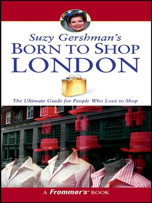 cover image of Suzy Gershman's Born to Shop London